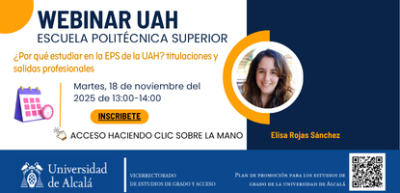 ¿Por qué estudiar en la EPS de la UAH? titulaciones y salidas profesionales ¿Por qué estudiar en la EPS de la UAH? titulaciones y salidas profesionales